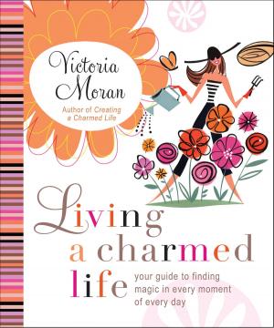 Cover of the book Living a Charmed Life by Nadya Tolokonnikova