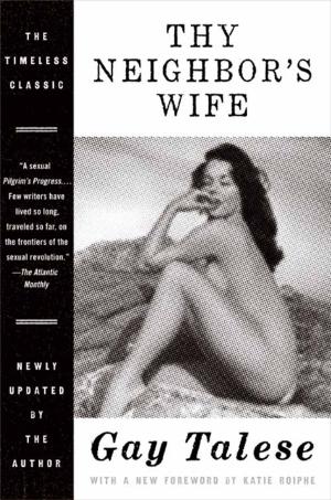 Cover of the book Thy Neighbor's Wife by William Lashner