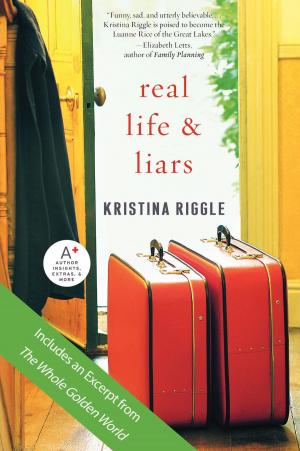 Cover of the book Real Life & Liars by Nicole Galland