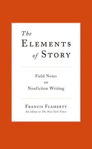 Cover of the book The Elements of Story by Neal Pollack