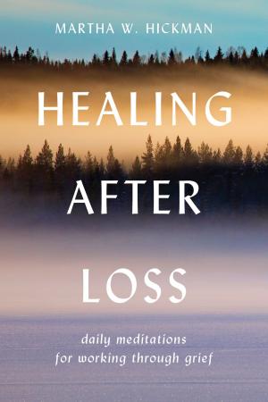 Cover of the book Healing After Loss by Laura Lippman