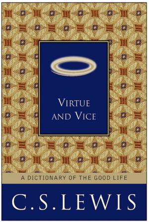 Cover of the book Virtue and Vice by James Van Praagh