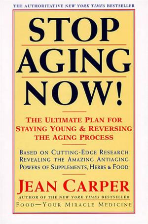 Cover of the book Stop Aging Now! by Eric Foner