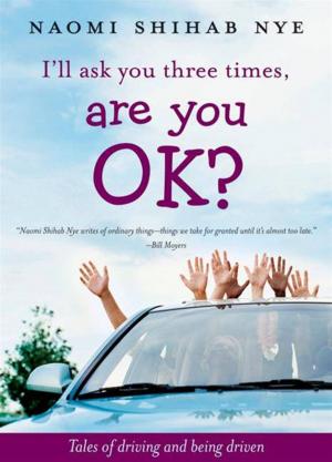 Cover of the book I'll Ask You Three Times, Are You OK? by Ursula Jones, Diana Wynne Jones