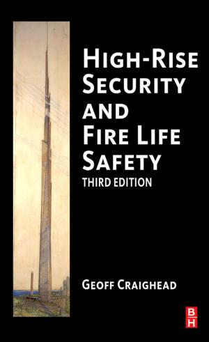 Cover of the book High-Rise Security and Fire Life Safety by William S. Hoar, David J. Randall