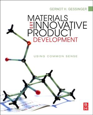 Cover of the book Materials and Innovative Product Development by Niva Piran