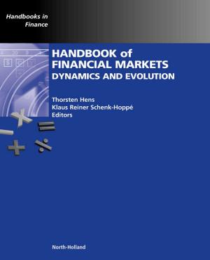 Cover of the book Handbook of Financial Markets: Dynamics and Evolution by José de Jesús Gómez Cotero