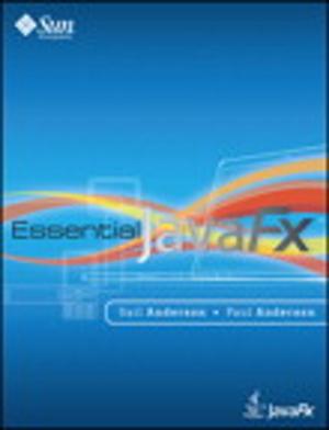 Cover of the book Essential JavaFX by Graham Bartlett, Amjad Inamdar