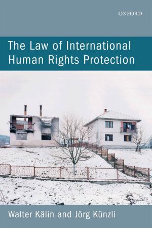 Cover of the book The Law of International Human Rights Protection by Joseph M. Siracusa