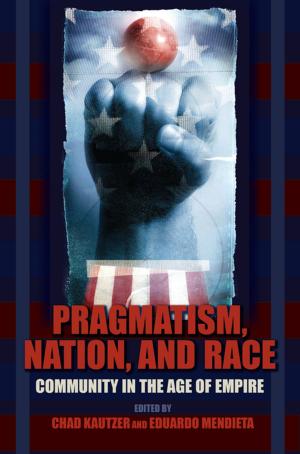 Cover of the book Pragmatism, Nation, and Race by Verónica Garibotto