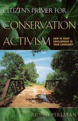 Cover of the book Citizen's Primer for Conservation Activism by Gary Paul Nabhan