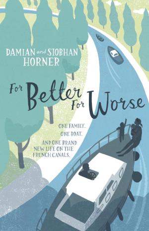Book cover of For Better For Worse, For Richer For Poorer