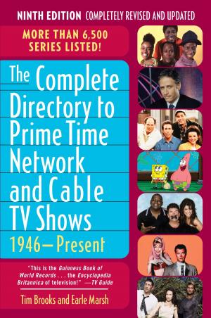 Book cover of The Complete Directory to Prime Time Network and Cable TV Shows, 1946-Present