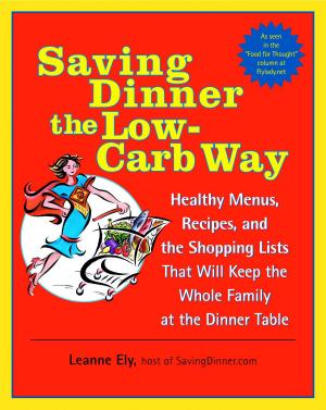 Cover of Saving Dinner the Low-Carb Way