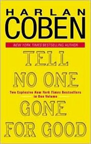 Book cover of Tell No One/Gone for Good