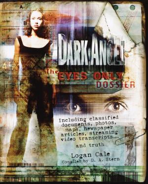 Cover of the book Dark Angel: The Eyes Only Dossier by James A. Michener