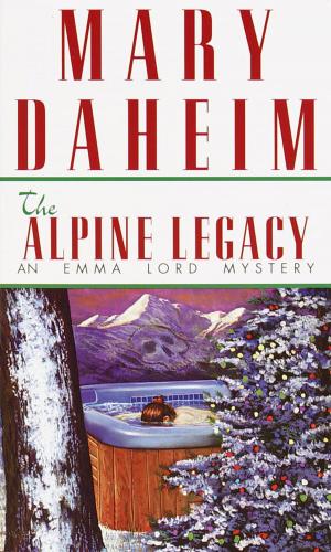 Cover of the book The Alpine Legacy by Mary Doria Russell