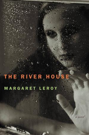 Cover of the book The River House by Eileen Kennedy-Moore, Natalie Madorsky Elman