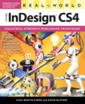 Cover of the book Real World Adobe InDesign CS4 by Sherry Snider