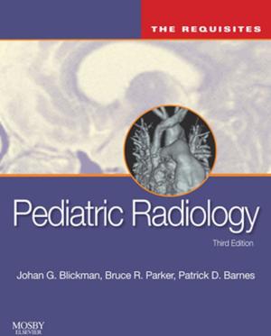 Book cover of Pediatric Radiology: The Requisites E-Book