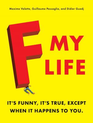 Cover of the book F My Life by Jacquelyn Mitchard
