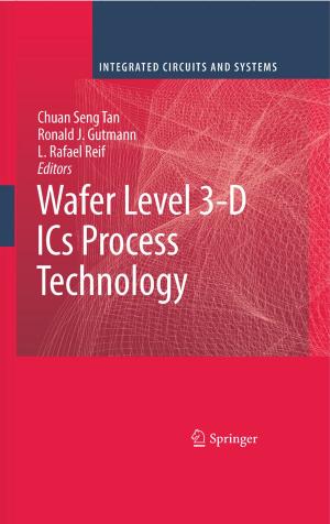 Cover of the book Wafer Level 3-D ICs Process Technology by Steven G. Krantz, Harold R. Parks