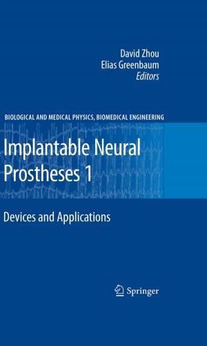 Cover of the book Implantable Neural Prostheses 1 by Walter W. Surwillo, Frank H. Duffy, Vasudeva G. Iyer