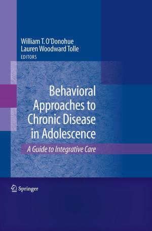 Cover of the book Behavioral Approaches to Chronic Disease in Adolescence by Pablo Azcue, Nora Muler