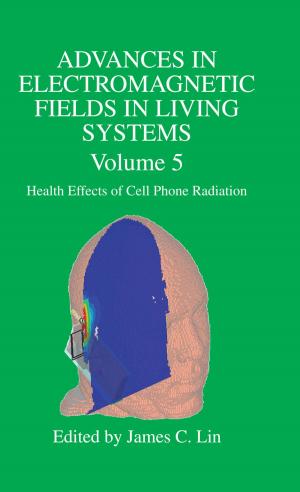 Cover of the book Advances in Electromagnetic Fields in Living Systems by James Stellar, James Stellar