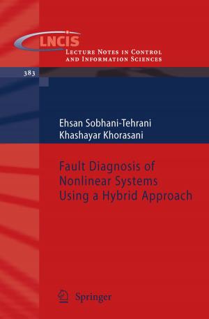 Cover of the book Fault Diagnosis of Nonlinear Systems Using a Hybrid Approach by M.W. Merkhoher, V.T. Covello