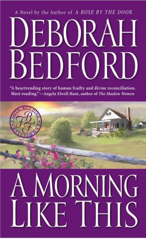 Cover of the book A Morning Like This by Andy McGuire