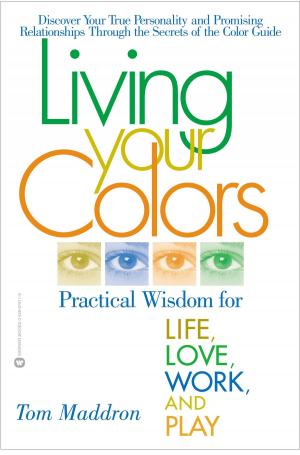 Cover of the book Living Your Colors by Lorraine López