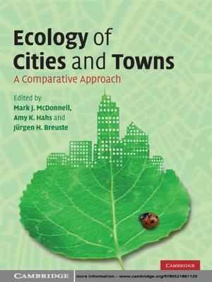 Cover of the book Ecology of Cities and Towns by J. Michael Steele