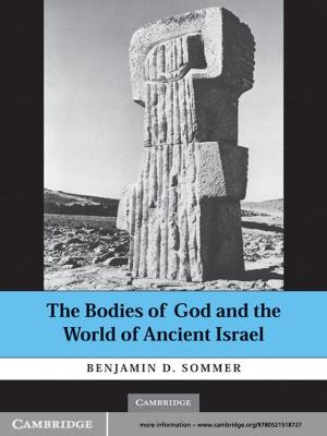 Book cover of The Bodies of God and the World of Ancient Israel