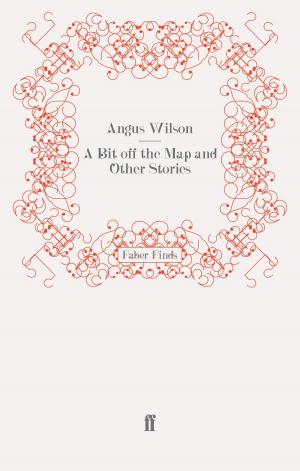 Cover of the book A Bit off the Map and Other Stories by Michael Foot