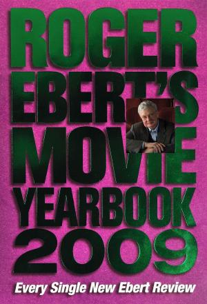 Cover of the book Roger Ebert's Movie Yearbook 2009 by Charlie Podrebarac