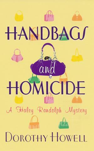 Cover of the book Handbags and Homicide by Louise Clark