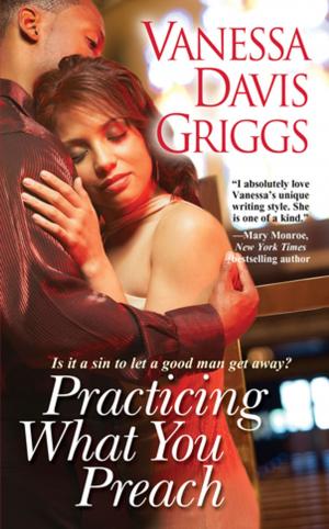 Cover of the book Practicing What You Preach by Janelle Taylor