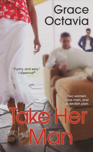 Cover of the book Take Her Man by Shelly Laurenston