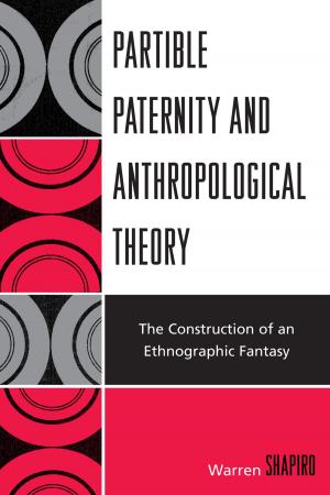 Cover of the book Partible Paternity and Anthropological Theory by Lisa A. Ferrelli
