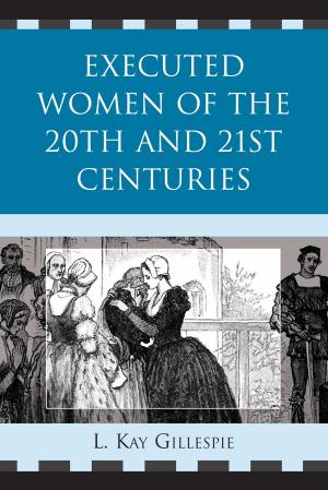 Cover of the book Executed Women of 20th and 21st Centuries by James A. Yunker
