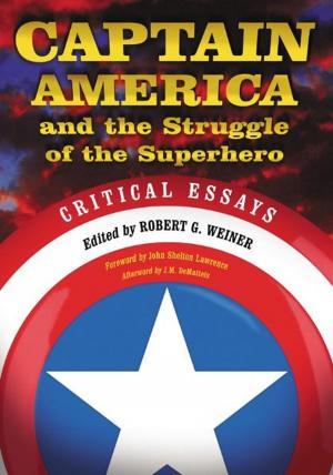 Cover of the book Captain America and the Struggle of the Superhero by Michael J. Sheehan