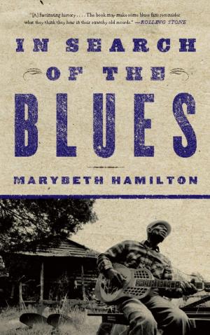 Cover of the book In Search of the Blues by Robert B. Laughlin