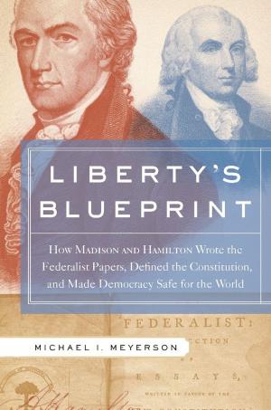 bigCover of the book Liberty's Blueprint by 