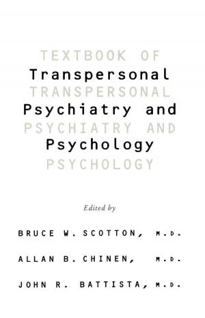 Cover of the book Textbook Of Transpersonal Psychiatry And Psychology by Jack Levin, Jack Mcdevitt