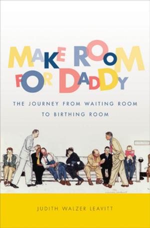 Cover of the book Make Room for Daddy by Iñigo García-Bryce