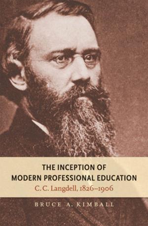 Book cover of The Inception of Modern Professional Education