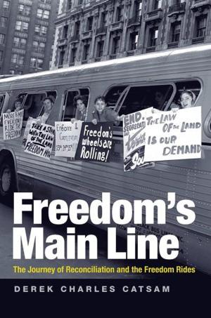 Cover of the book Freedom's Main Line by Kenneth Meeks