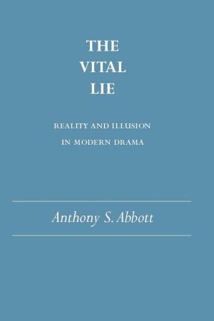 Cover of the book The Vital Lie by Kathryn Tucker Windham, Dilcy Windham Hilley, Ben Windham