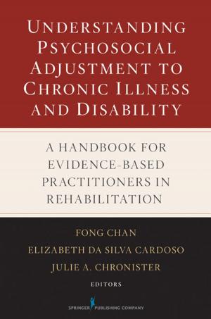 bigCover of the book Understanding Psychosocial Adjustment to Chronic Illness and Disability by 